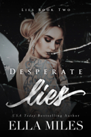 Ella Miles - Desperate Lies artwork