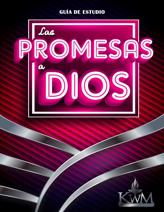 LAS PROMESAS A DIOS