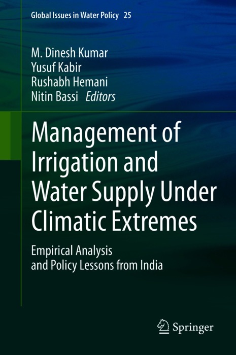 Management of Irrigation and Water Supply Under Climatic Extremes