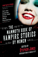 Stephen Jones & Ingrid Pitt - The Mammoth Book of Vampire Stories by Women artwork