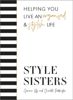 Style Sisters - Charlotte Reddington & Gemma Lilly