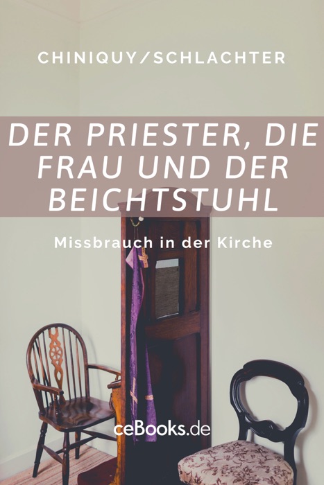 Der Priester, die Frau und der Beichtstuhl