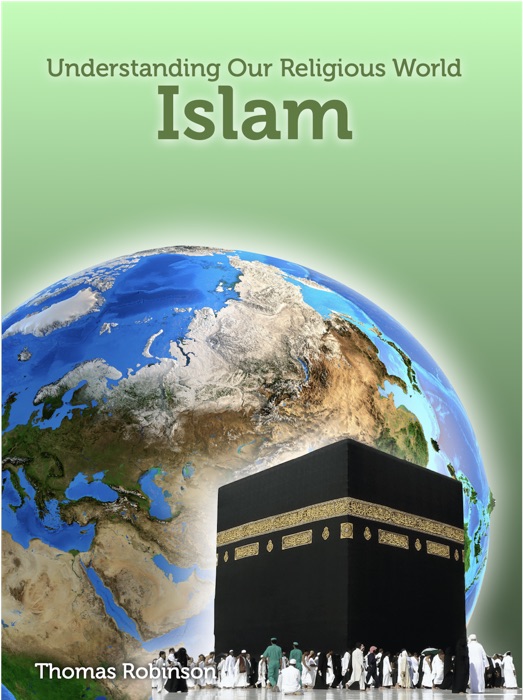 Islam: Understanding Our Religious World