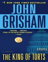 John Grisham - The King of Torts: A Novel artwork