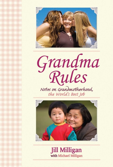 Grandma Rules