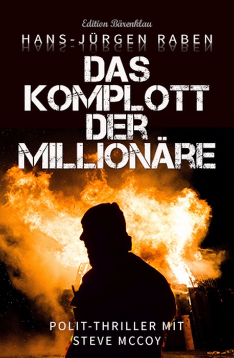 Das Komplott der Millionäre