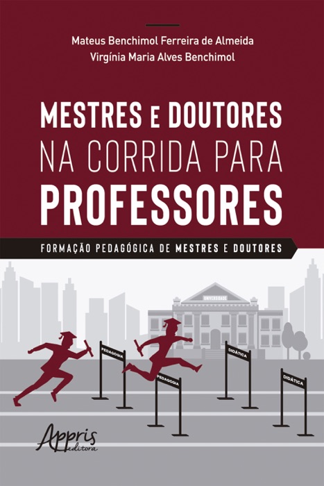 Mestres e Doutores na Corrida para Professores: Formação Pedagógica de Mestres e Doutores