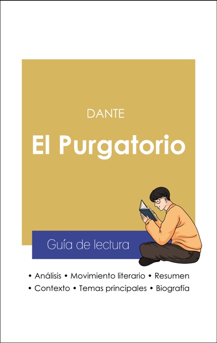 Guía de lectura El Purgatorio en La Divina comedia (análisis literario de referencia y resumen completo)