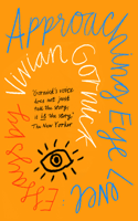 Vivian Gornick - Approaching Eye Level artwork