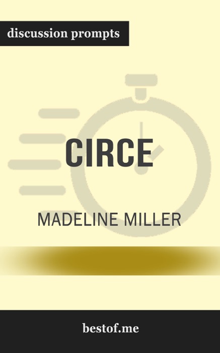CIRCE by Madeline Miller (Discussion Prompts)