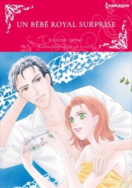 Un Bébé Royal Surprise - Nanami Akino & Cat Schield by  Nanami Akino & Cat Schield PDF Download