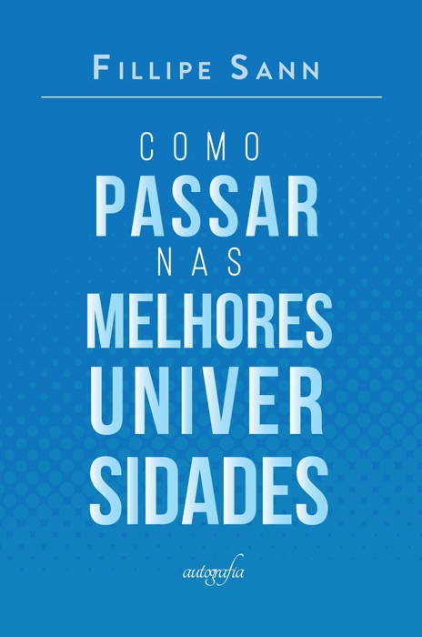 Como passar nas melhores universidades