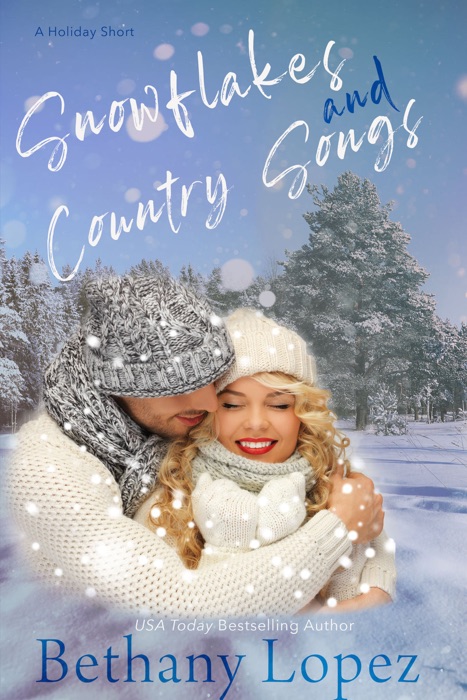 Snowflakes & Country Songs