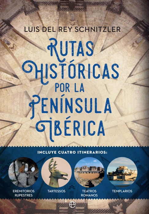 Rutas históricas por la Península Ibérica