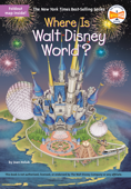 Where Is Walt Disney World? - Joan Holub, Who HQ & Gregory Copeland