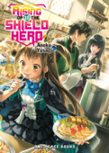 The Rising of the Shield Hero Volume 18 - Aneko Yusagi