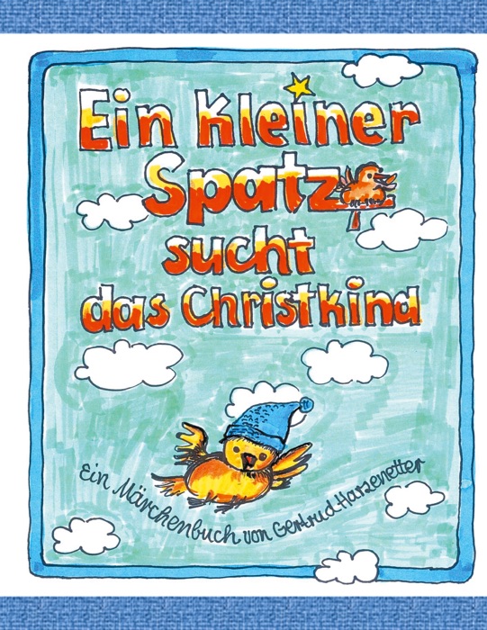 Ein kleiner Spatz sucht das Christkind