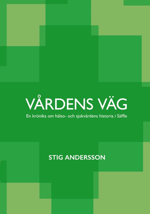 Vårdens väg