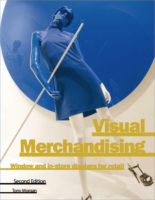 Visual Merchandising Second edition