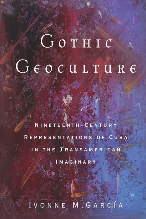 Gothic Geoculture