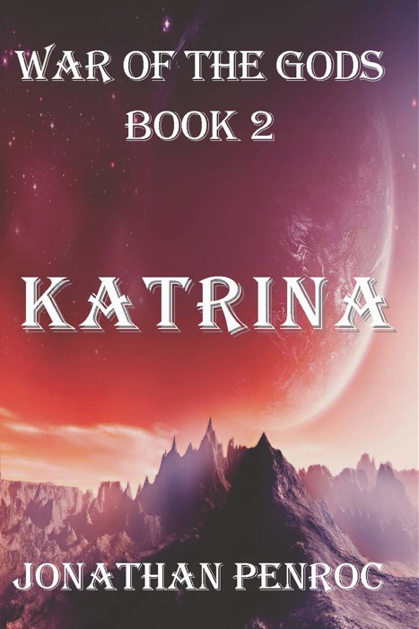 War of the Gods, Book 2: Katrina