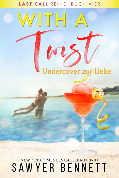 With a Twist – Undercover zur Liebe