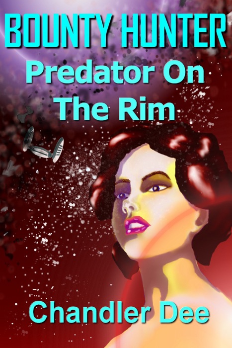 Space Bounty Hunter: Predator on the Rim