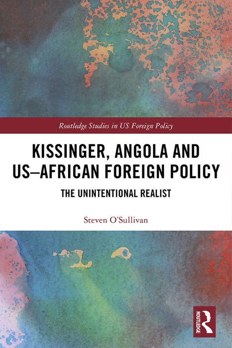 Kissinger, Angola and US-African Foreign Policy