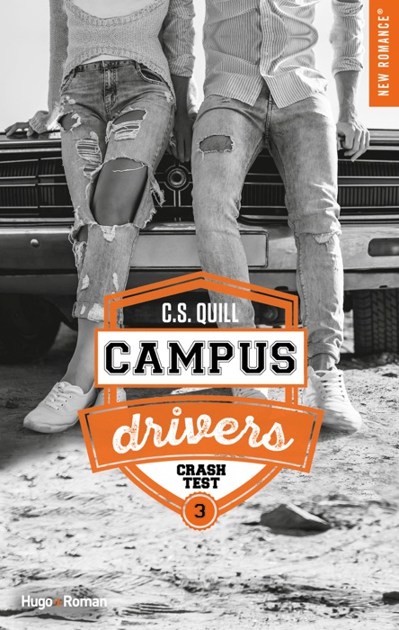 Campus drivers - tome 3 Crashtest -Extrait offert-