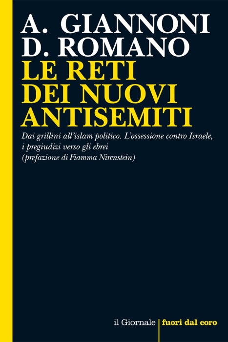 LE RETI DEI NUOVI ANTISEMITI