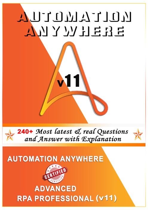 Automation Anywhere Certified Advanced Professional (v11)