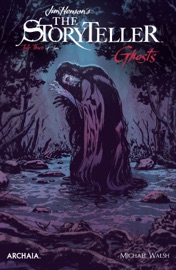 Jim Henson's The Storyteller: Ghosts #3 - Jim Henson by  Jim Henson PDF Download