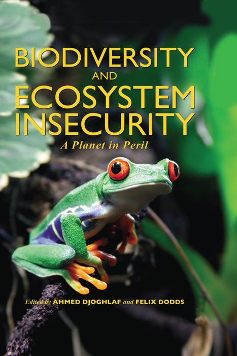 Biodiversity and Ecosystem Insecurity