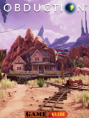 Obduction Game Guide - AMAKONG