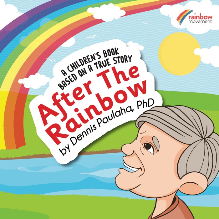 After the Rainbow