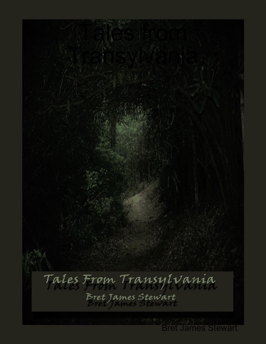 Tales from Transylvania