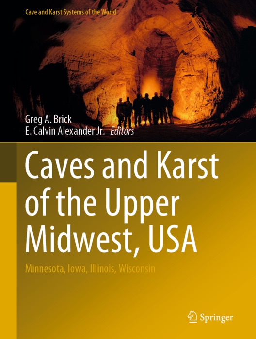 Caves and Karst of the Upper Midwest, USA