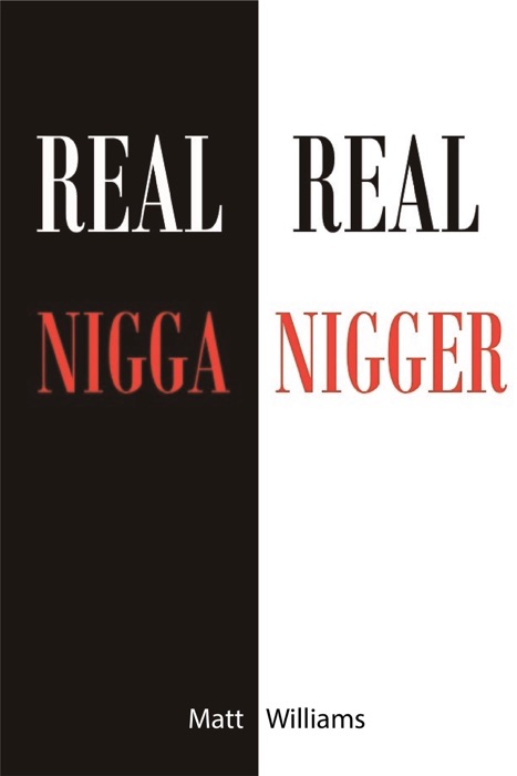 Real N***a Real N****r