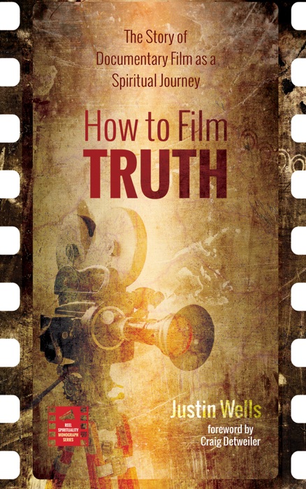 How to Film Truth