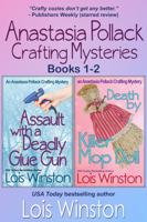 Lois Winston - Anastasia Pollack Crafting Mysteries Boxed Set artwork