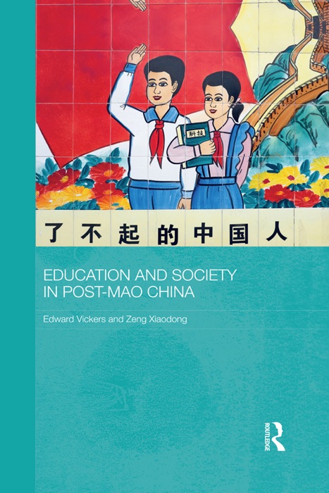 Education and Society in Post-Mao China