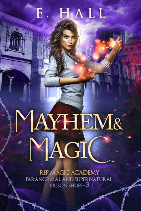 Mayhem and Magic