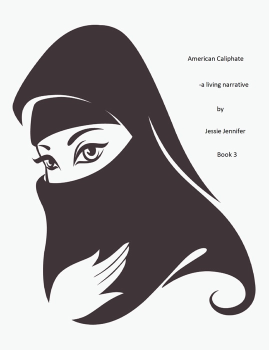 American Caliphate: Book 3