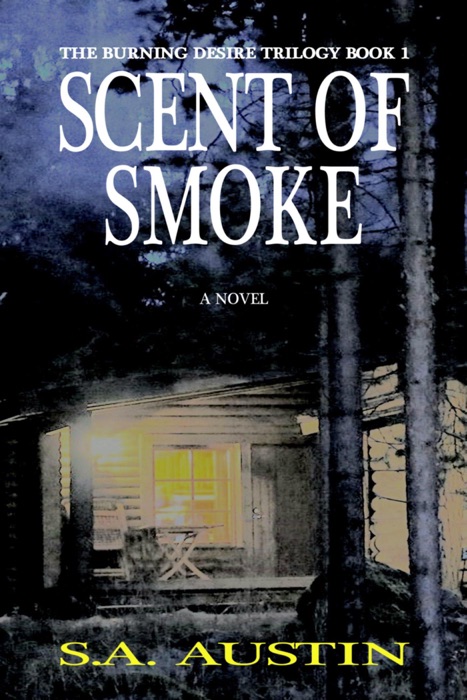 Scent of Smoke