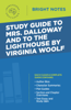 Intelligent Education - Study Guide to Mrs. Dalloway and To the Lighthouse by Virginia Woolf artwork