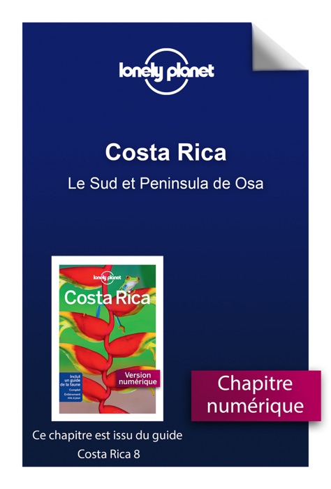 Costa Rica - Le Sud et Peninsula de Osa