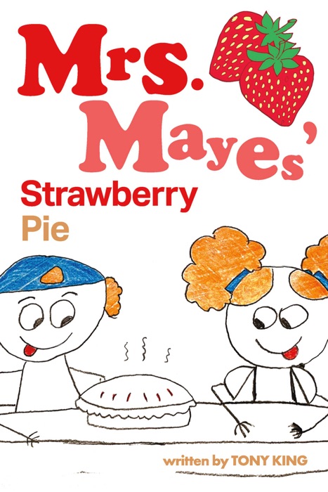 Mrs. Mayes' Strawberry Pie