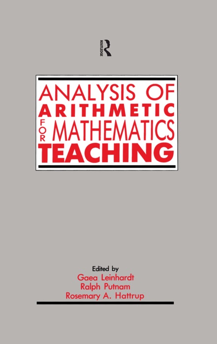 Analysis of Arithmetic for Mathematics Teaching