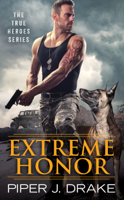 Piper J. Drake - Extreme Honor artwork