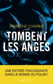 Download Tombent les anges - Prix Sang pour Sang Polar 2020